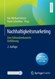 Title: Nachhaltigkeitsmarketing: Eine fallstudienbasierte Einführung, Author: Kai-Michael Griese