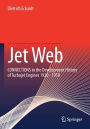 Jet Web: CONNECTIONS in the Development History of Turbojet Engines 1920 - 1950