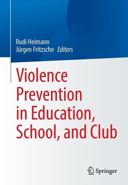 Violence Prevention Education, School, and Club