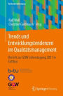 Trends und Entwicklungstendenzen im Qualitätsmanagement: Bericht zur GQW-Jahrestagung 2021 in Cottbus