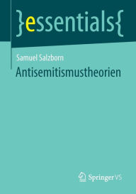 Title: Antisemitismustheorien, Author: Samuel Salzborn