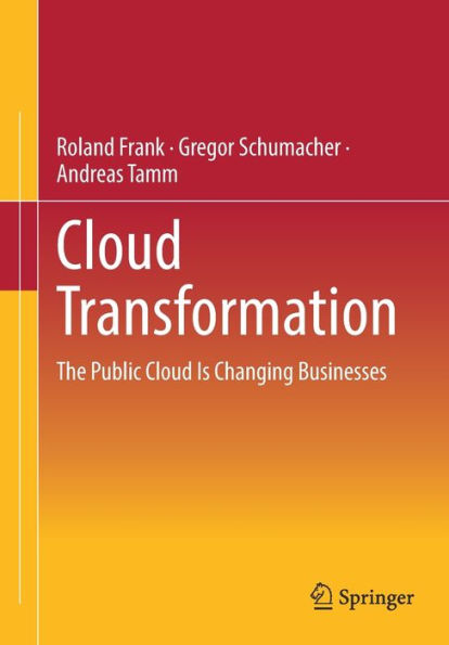 Cloud Transformation: The Public Is Changing Businesses