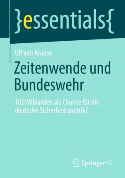 Zeitenwende und Bundeswehr: 100 Milliarden als Chance für die deutsche Sicherheitspolitik?