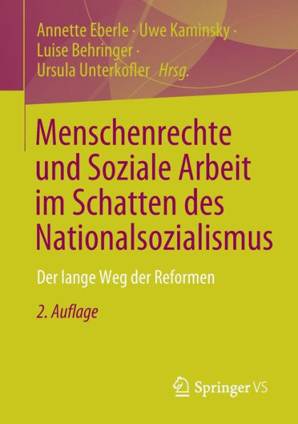 Menschenrechte und Soziale Arbeit im Schatten des Nationalsozialismus: der lange Weg Reformen