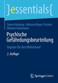Title: Psychische Gefährdungsbeurteilung: Impulse für den Mittelstand, Author: Simon Hahnzog