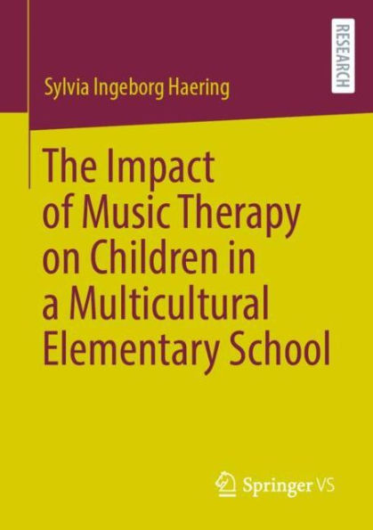 The Impact of Music Therapy on Children a Multicultural Elementary School