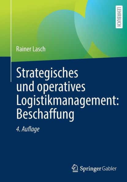 Strategisches und operatives Logistikmanagement: Beschaffung