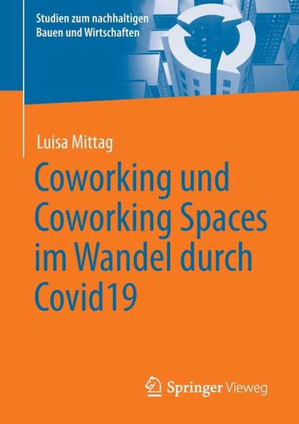 Coworking und Spaces im Wandel durch Covid19