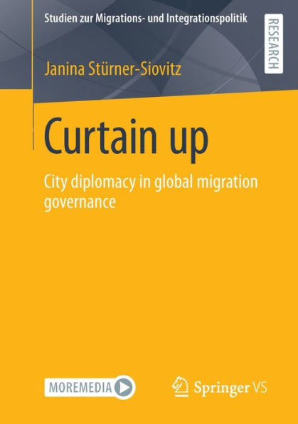 Curtain up: City diplomacy global migration governance