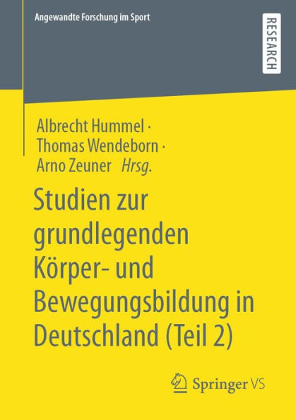 Studien zur grundlegenden Körper- und Bewegungsbildung in Deutschland (Teil 2)