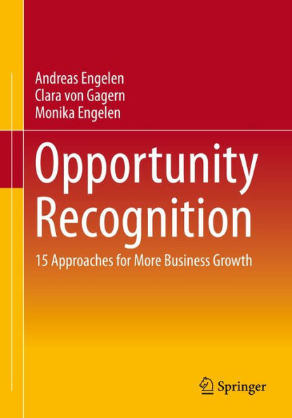 Opportunity Recognition: 15 Approaches for More Business Growth