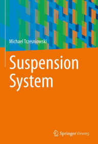 Title: Suspension System, Author: Michael Trzesniowski