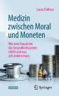 Medizin zwischen Moral und Moneten: Wie eine Hausärztin das Gesundheitssystem erlebt und was sich ändern muss