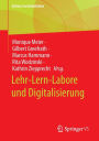 Lehr-Lern-Labore und Digitalisierung