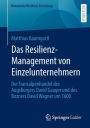 Das Resilienz-Management von Einzelunternehmern: Der Transalpenhandel des Augsburgers David Gauger und des Bozners David Wagner um 1600