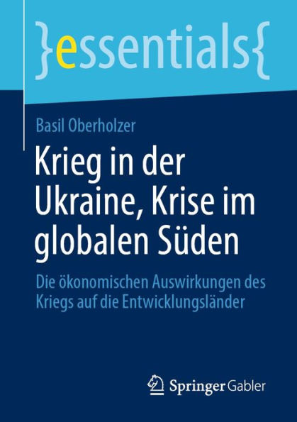 Krieg in der Ukraine, Krise im globalen Süden: Die ökonomischen Auswirkungen des Kriegs auf die Entwicklungsländer