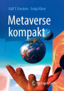 Metaverse kompakt: Begriffe, Konzepte, Handlungsoptionen