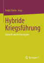 Hybride Kriegsführung: Zukunft und Technologien