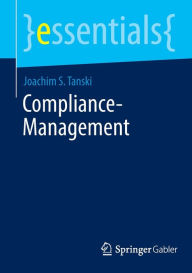 Title: Compliance-Management, Author: Joachim S. Tanski