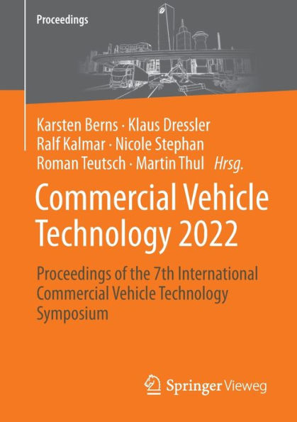 Commercial Vehicle Technology 2022: Proceedings of the 7th International Commercial Vehicle Technology Symposium