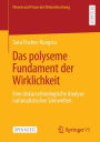 Das polyseme Fundament der Wirklichkeit: Eine diskursethnologische Analyse nationalistischer Sinnwelten