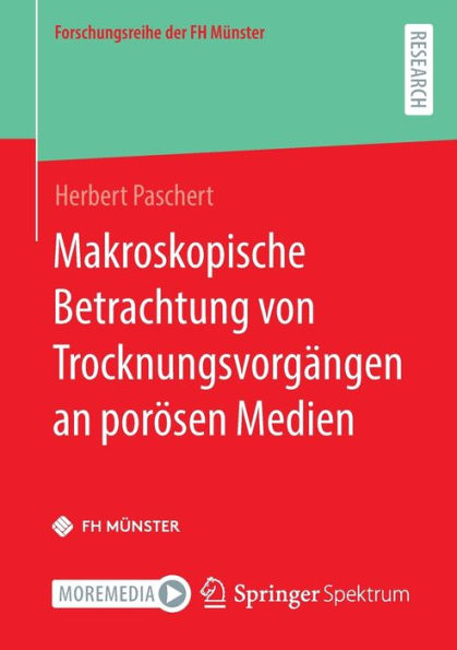 Makroskopische Betrachtung von Trocknungsvorgï¿½ngen an porï¿½sen Medien