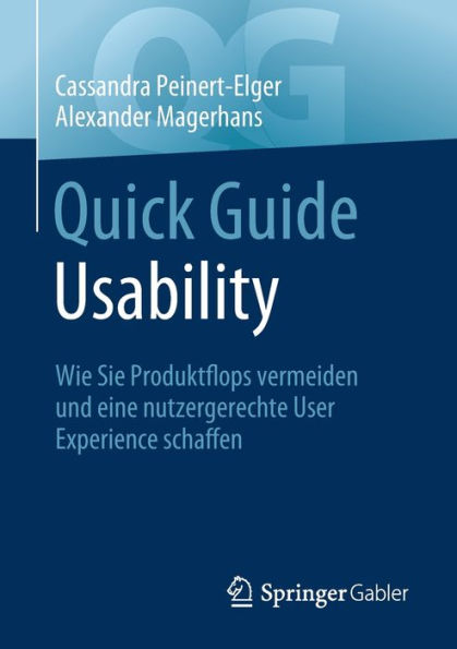 Quick Guide Usability: Wie Sie Produktflops vermeiden und eine nutzergerechte User Experience schaffen