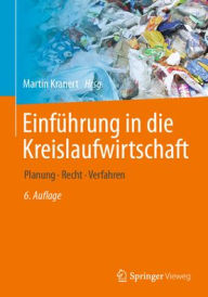 Title: Einführung in die Kreislaufwirtschaft: Planung · Recht · Verfahren, Author: Martin Kranert