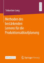 Methoden des bestï¿½rkenden Lernens fï¿½r die Produktionsablaufplanung