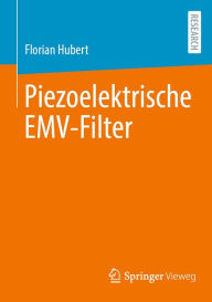 Title: Piezoelektrische EMV-Filter, Author: Florian Hubert