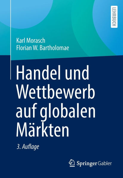 Handel und Wettbewerb auf globalen Märkten