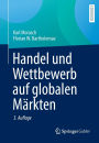 Handel und Wettbewerb auf globalen Märkten