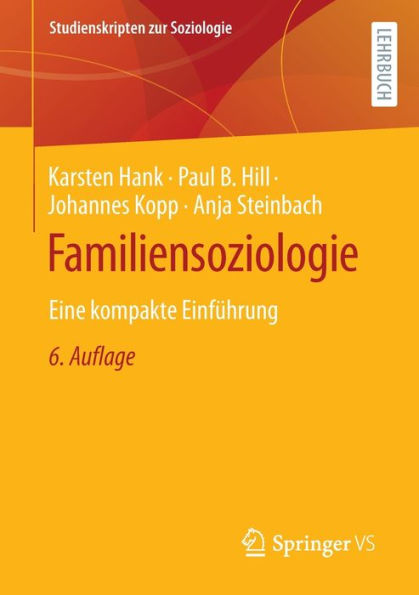 Familiensoziologie: Eine kompakte Einführung