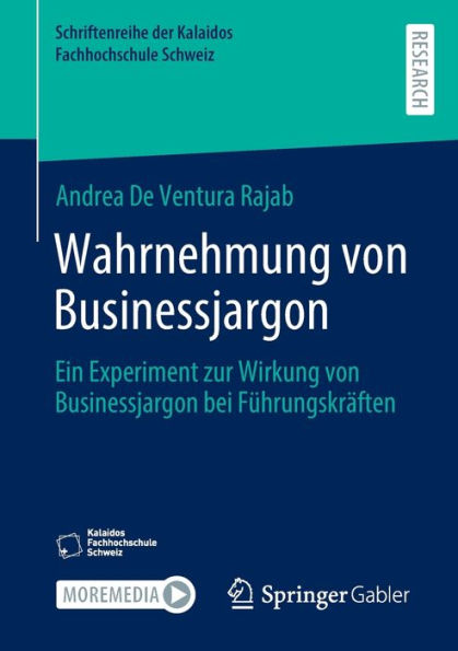 Wahrnehmung von Businessjargon: Ein Experiment zur Wirkung Businessjargon bei Fï¿½hrungskrï¿½ften