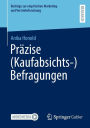 Präzise (Kaufabsichts-)Befragungen