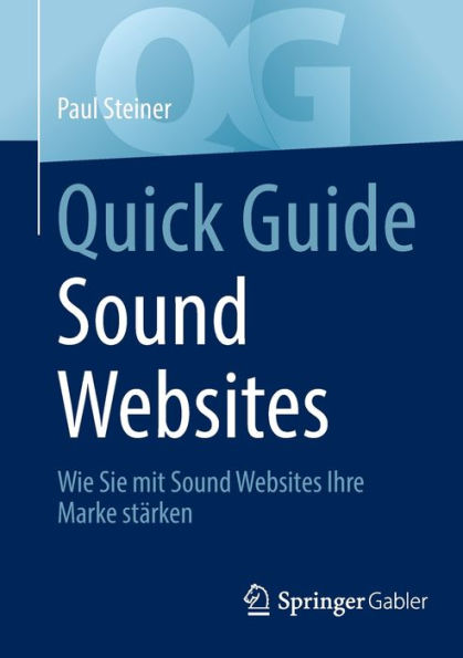 Quick Guide Sound Websites: Wie Sie mit Websites Ihre Marke stï¿½rken