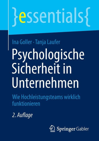 Psychologische Sicherheit Unternehmen: Wie Hochleistungsteams wirklich funktionieren