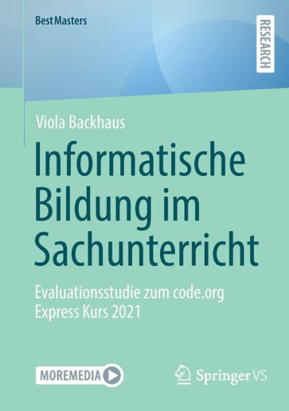 Informatische Bildung im Sachunterricht: Evaluationsstudie zum code.org Express Kurs 2021