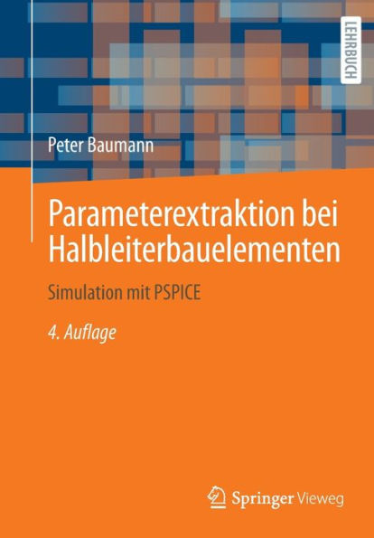Parameterextraktion bei Halbleiterbauelementen: Simulation mit PSPICE