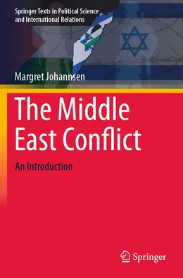 The Middle East Conflict: An Introduction
