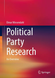 Title: Political Party Research: An Overview, Author: Elmar Wiesendahl