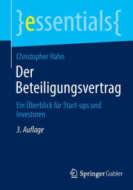 Title: Der Beteiligungsvertrag: Ein Überblick für Start-ups und Investoren, Author: Christopher Hahn