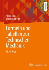 Title: Formeln und Tabellen zur Technischen Mechanik, Author: Alfred Böge