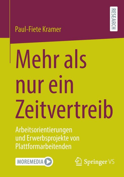 Mehr als nur ein Zeitvertreib: Arbeitsorientierungen und Erwerbsprojekte von Plattformarbeitenden