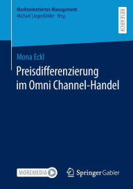 Title: Preisdifferenzierung im Omni Channel-Handel, Author: Mona Eckl