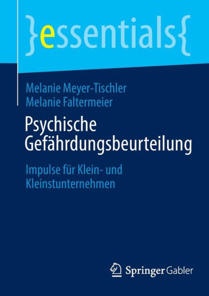 Psychische Gefährdungsbeurteilung: Impulse für Klein- und Kleinstunternehmen