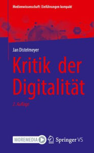 Title: Kritik der Digitalität, Author: Jan Distelmeyer