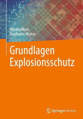 Grundlagen Explosionsschutz