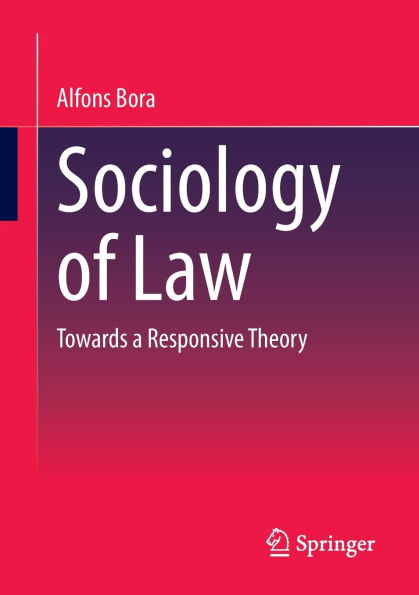 Sociology of law: Towards a responsive theory