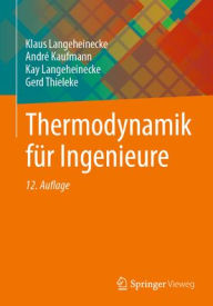 Title: Thermodynamik für Ingenieure, Author: Klaus Langeheinecke